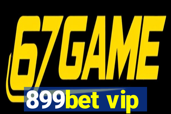 899bet vip